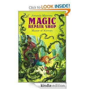 Master of Mirrors (Magic Repair Shop Books): Amanda Marrone:  