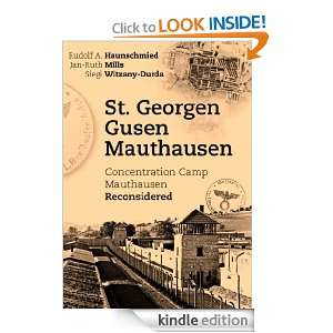 Gusen   Mauthausen: Concentration Camp Mauthausen Reconsidered: Rudolf 