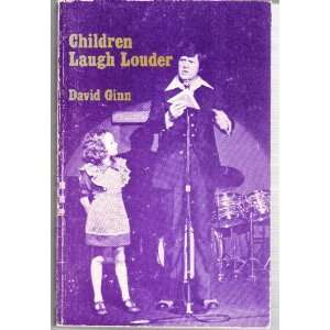  Children laugh louder David Ginn Books