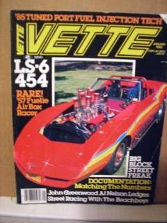 VETTE Magazine january 1985 LS 6 454 , Big Block Street freak  