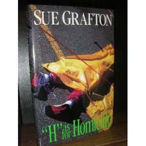  H is For Homicide Sue Grafton Books