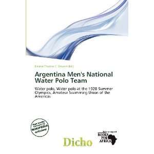  Argentina Mens National Water Polo Team (9786200747969 