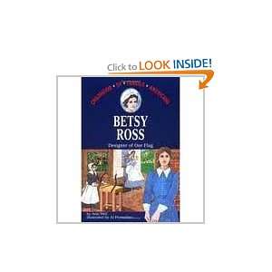   : Betsy Ross : Designer of Our Flag (0351123556258): A., Weil: Books