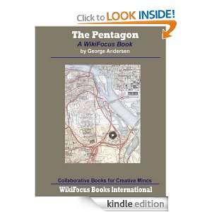 The Pentagon A WikiFocus Book (WikiFocus Book Series) George 