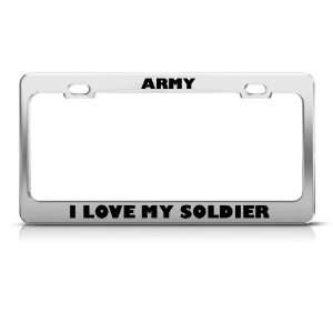  Army I Love My Soldier Metal Military license plate frame 