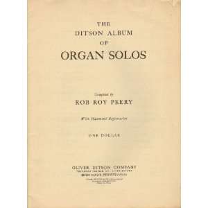   Organ Solos with Hammond Registration Rob Roy, Compiler. Peery Books