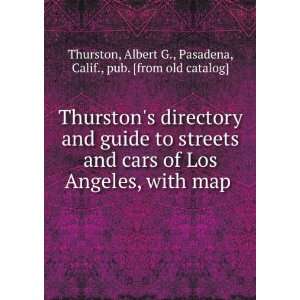 Thurstons directory and guide to streets and cars of Los Angeles 