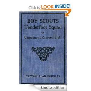 Boy Scouts   Tenderfoot Squad or Camping at Raccoon Bluff Alan 