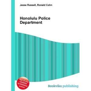  Honolulu Police Department: Ronald Cohn Jesse Russell 
