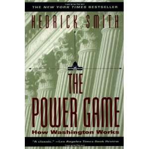   The Power Game How Washington Works [Paperback] Hedrick Smith Books