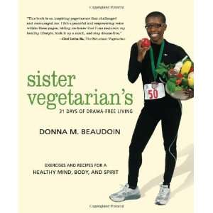  Sister Vegetarians 31 Days of Drama Free Living 