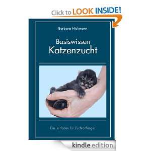 Basiswissen Katzenzucht Ein Leitfaden für Zuchtanfänger (German 