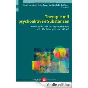 Therapie mit psychoaktiven Substanzen. Praxis und Kritik der 