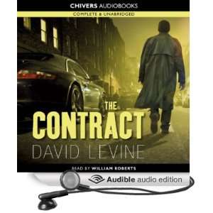  The Contract (Audible Audio Edition): David Levien, Bill 