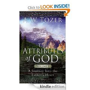 Attributes of God Volume 1 with Study Guide A.W. Tozer  