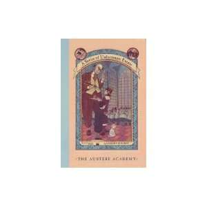  Austere Academy A Series of Unfortunate Events Book 5 