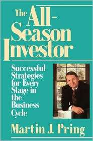 All Season Investor, (0471549770), Martin J. Pring, Textbooks   Barnes 