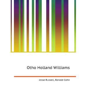  Otho Holland Williams Ronald Cohn Jesse Russell Books