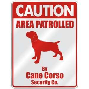 CAUTION  AREA PATROLLED BY CANE CORSO SECURITY CO.  PARKING SIGN DOG