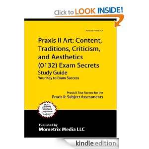 0132) Exam Secrets Study Guide Praxis II Test Review for the Praxis 