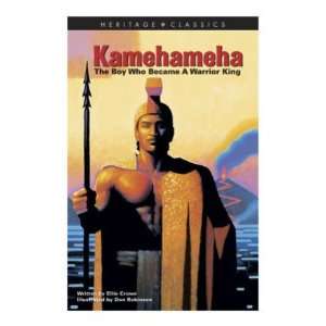  Kamehameha The Boy Who Became a Warrior King