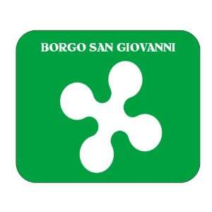  Italy Region   Lombardy, Borgo San Giovanni Mouse Pad 