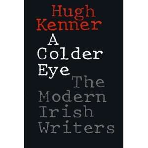   : The Modern Irish Writers [Paperback]: Professor Hugh Kenner: Books