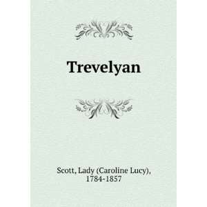  Trevelyan. Scott Books