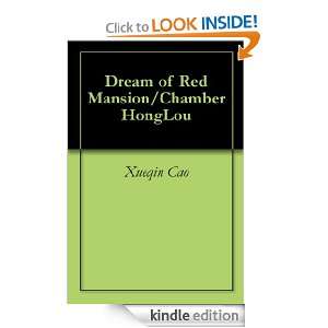 Dream of Red Mansion/Chamber HongLou Xueqin Cao, Xianyi Yang  