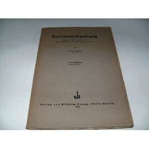   zu Die Schwelung von Braun  und Steinkohle. Adolf Thau Books