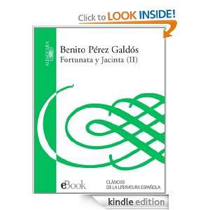 Fortunata y Jacinta II (Spanish Edition): Pérez Galdós Benito 