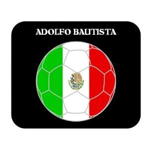  Adolfo Bautista (Mexico) Soccer Mouse Pad: Everything Else
