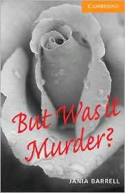 But Was it Murder? Level 4, (0521783593), Jania Barrell, Textbooks 
