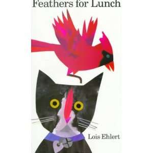   by Ehlert, Lois (Author) Sep 12 90[ Hardcover ]: Lois Ehlert: Books