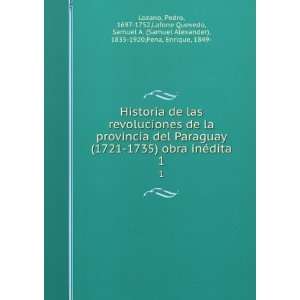   Samuel Alexander), 1835 1920,Pena, Enrique, 1849  Lozano: Books