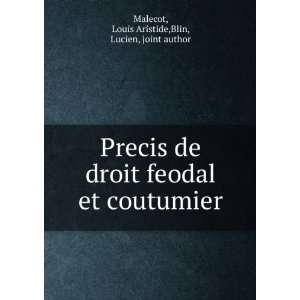   et coutumier Louis Aristide,Blin, Lucien, joint author Malecot Books