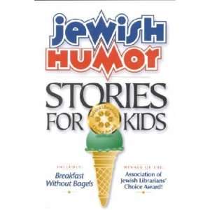  Jewish Humor Stories for Kids Not Available (NA) Books