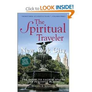  New York City The Guide to Sacred Spaces and Peaceful Places 