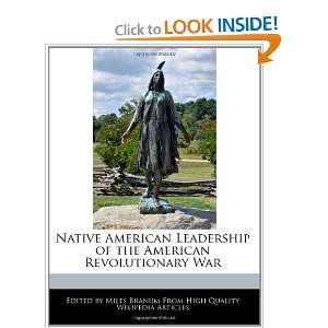  Native American Leadership of the American Revolutionary War 