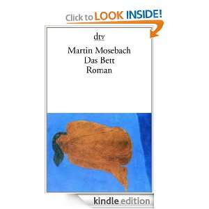Das Bett: Roman (German Edition): Martin Mosebach:  Kindle 
