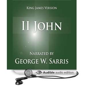   Bible   KJV: 2 John (Audible Audio Edition): George W. Sarris: Books
