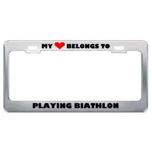 My Heart Belongs To Playing Biathlon Hobby Sport Metal License Plate 