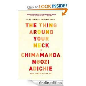  The Thing Around Your Neck eBook Chimamanda Ngozi Adichie 