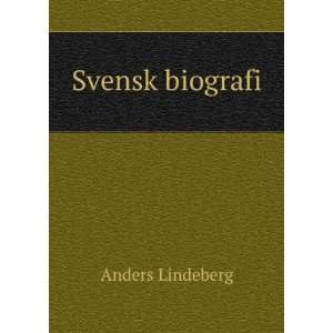  Svensk biografi: Anders Lindeberg: Books