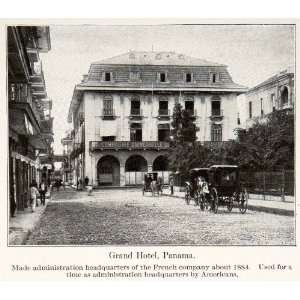  1913 Print Street Panama City Grand Hotel Administration 