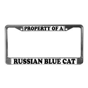  Property Of A Russian Blue Cat Cool License Plate Frame by 