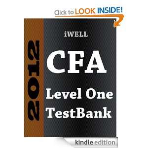 iWELL CFA Testbank : Level One: i WELL:  Kindle Store