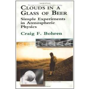   Experiments in Atmospheric Physics [Paperback] Craig F. Bohren Books