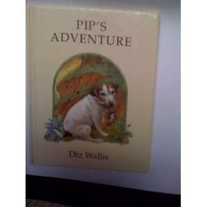  Pips Adventure Diz Wallis Books