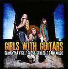 Samantha Fish/Cassie Taylor/Dani Wilde Girls With Guitars CD